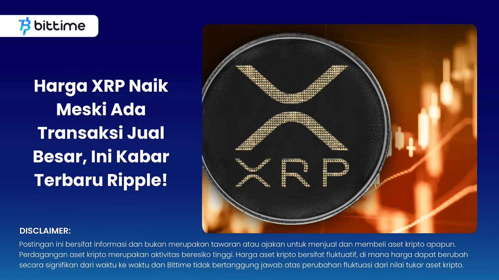 Harga XRP Naik Meski Ada Transaksi Jual Besar, Ini Kabar Terbaru Ripple
