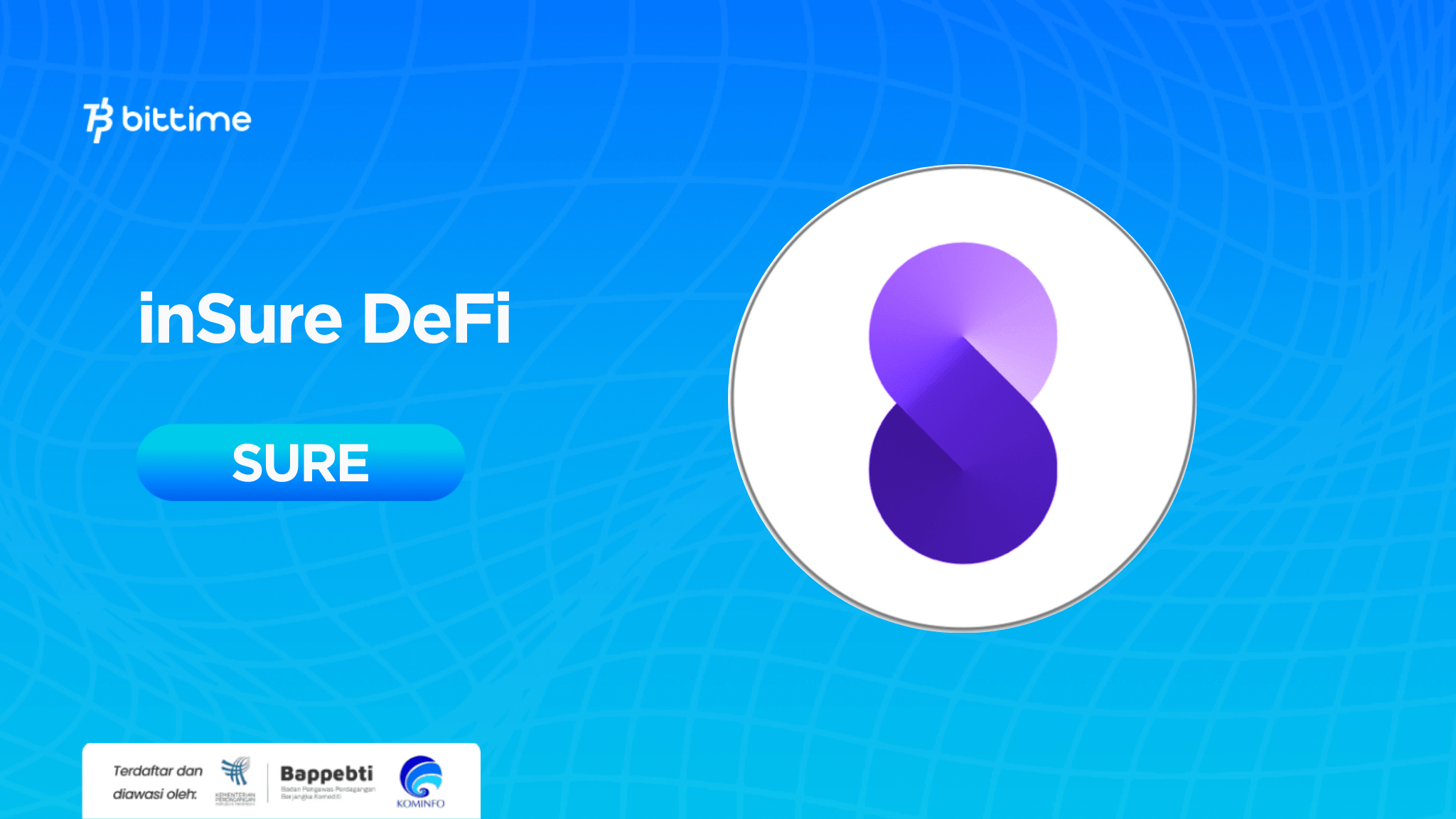 Apa Itu inSure DeFi (SURE)? Perlindungan Masa Depan DeFi Bittime