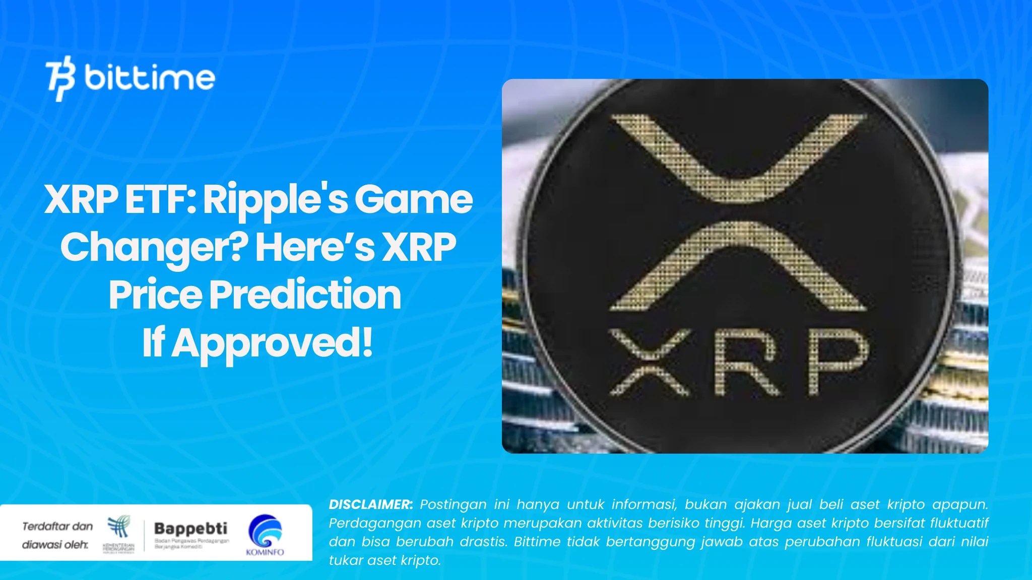 XRP ETF Ripple's Game Changer? Here’s XRP Price Prediction if Approved