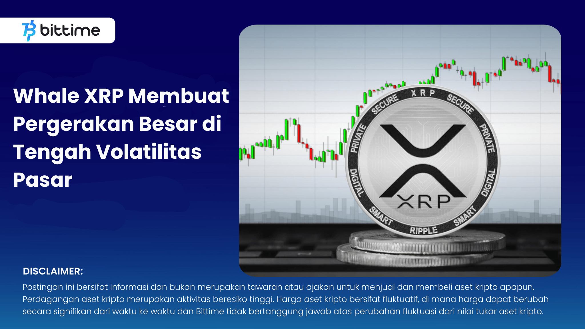 Whale XRP Membuat Pergerakan Besar di Tengah Volatilitas Pasar Bittime(03)