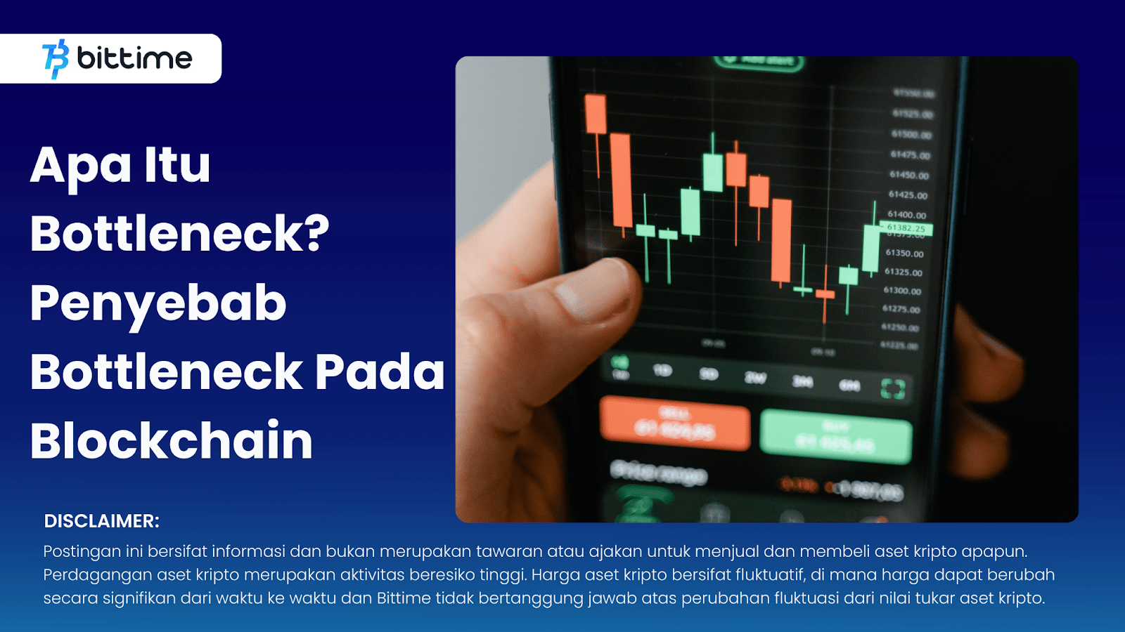 Apa Itu Bottleneck Penyebabnya Kemacetan Pada Blockchain Bittime