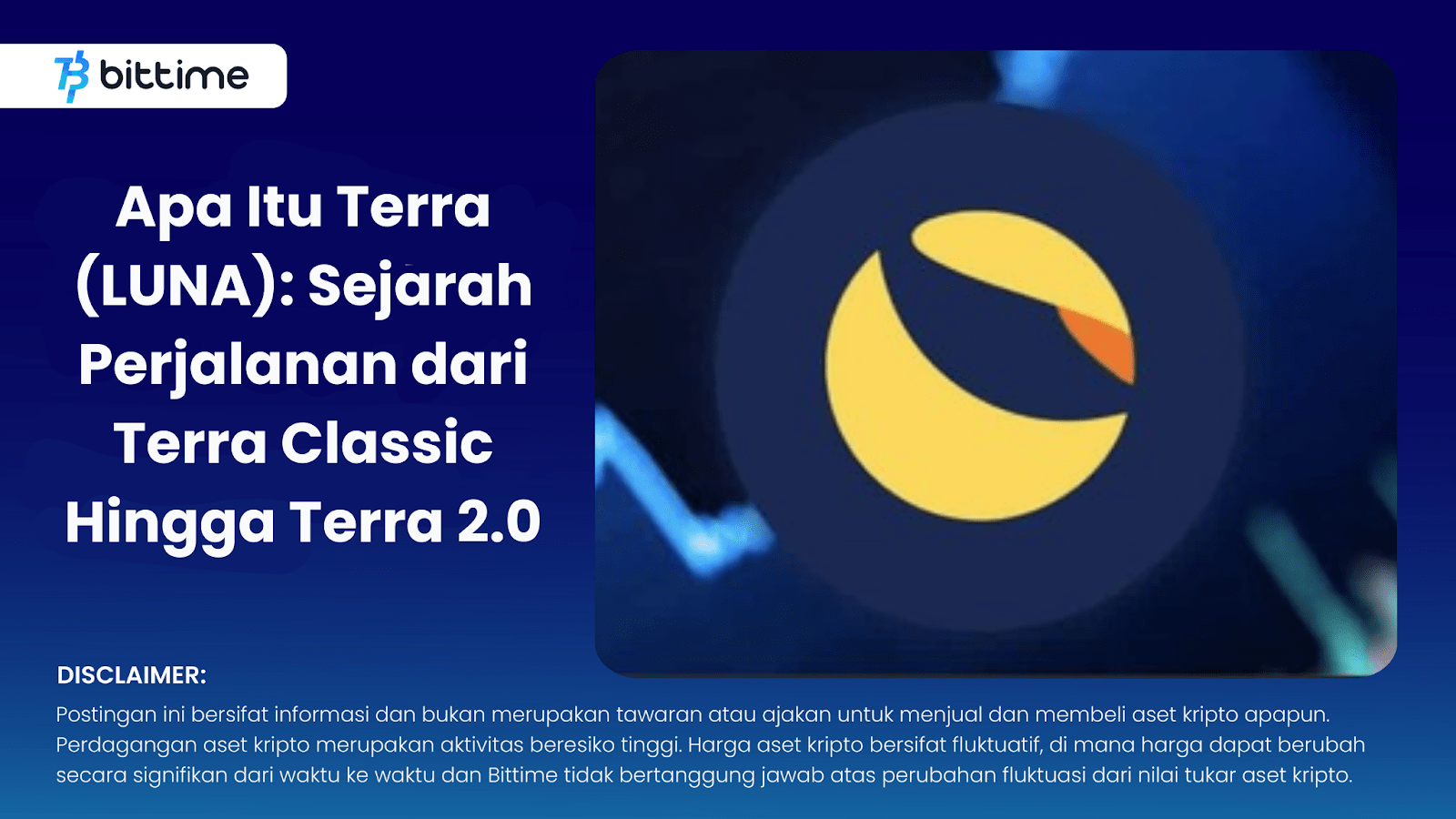 Apa Itu Terra (LUNA) Sejarah Perjalanan dari Terra Classic Hingga