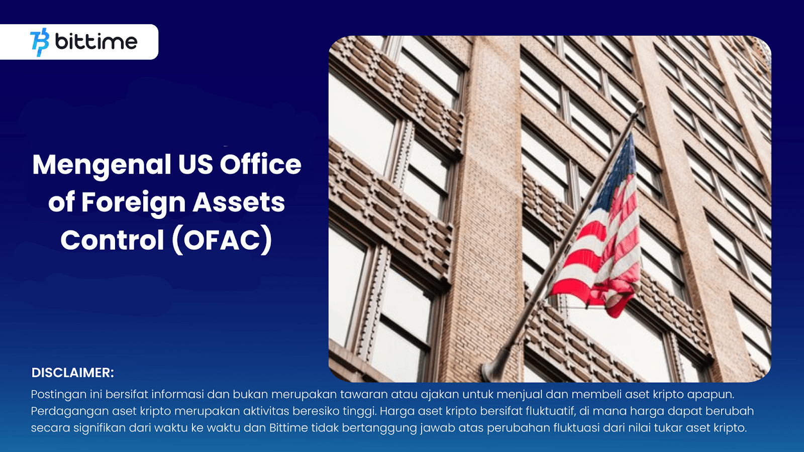 Apa Itu US Office of Foreign Assets Control (OFAC)? Bittime