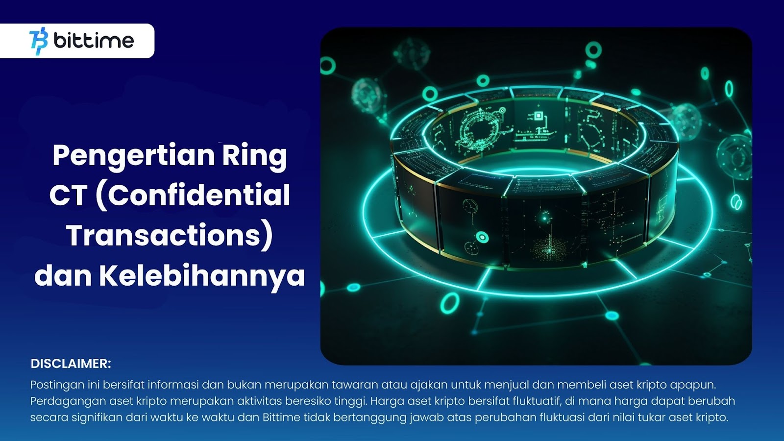 Understanding Ring CT (Confidential Transactions) and its Advantages Bittime