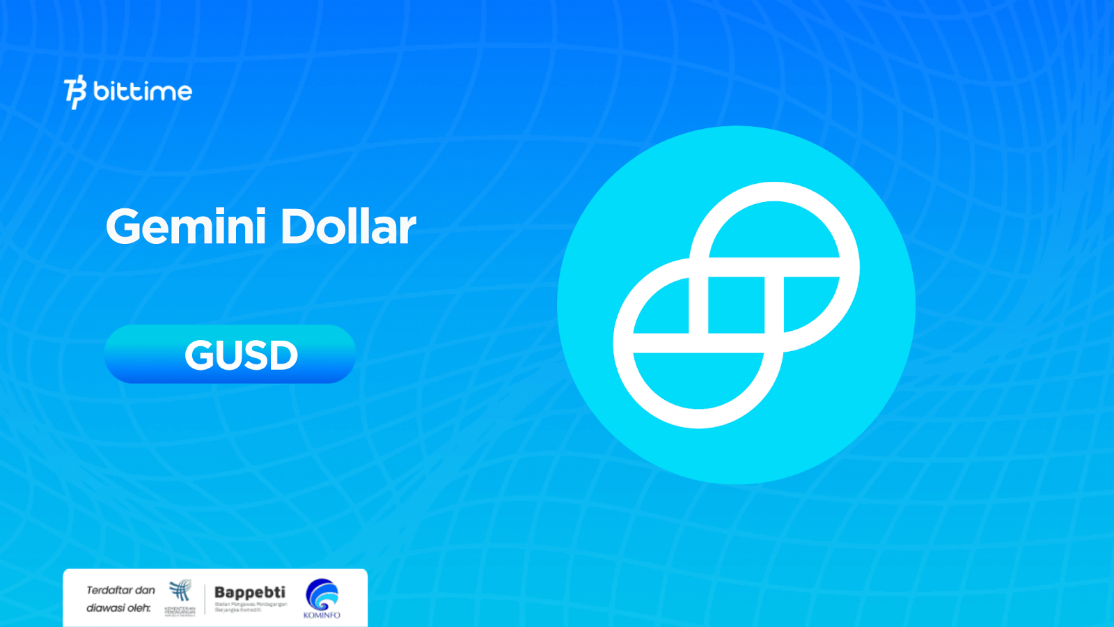What is a Gemini Dollar (GUSD)? Bittime
