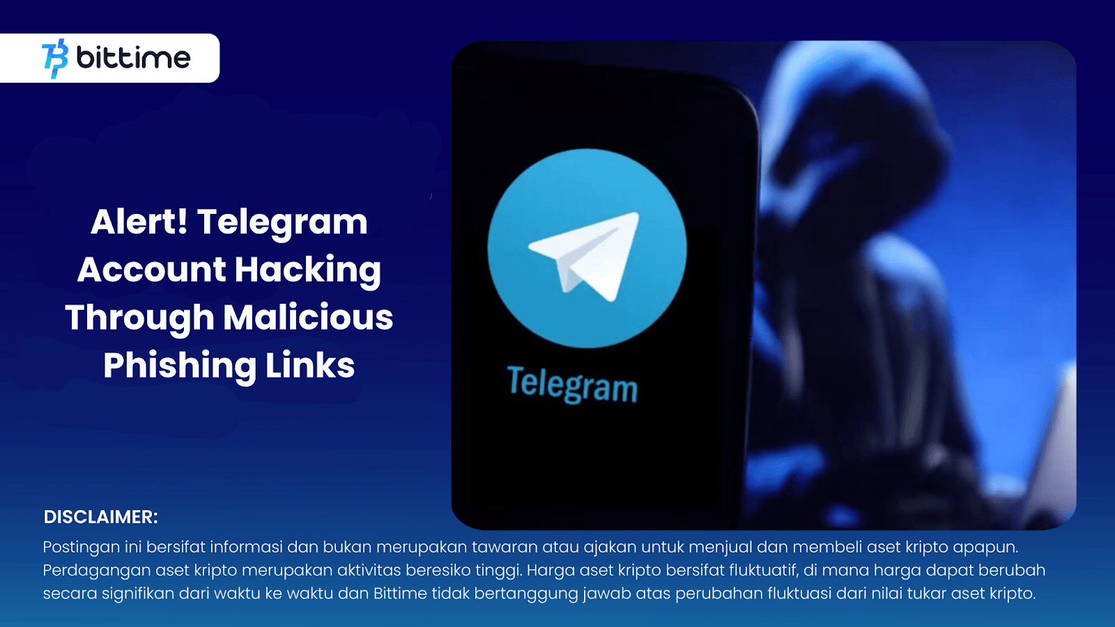 Alert! Telegram Account Hacking Through Malicious Phishing Links Bittime