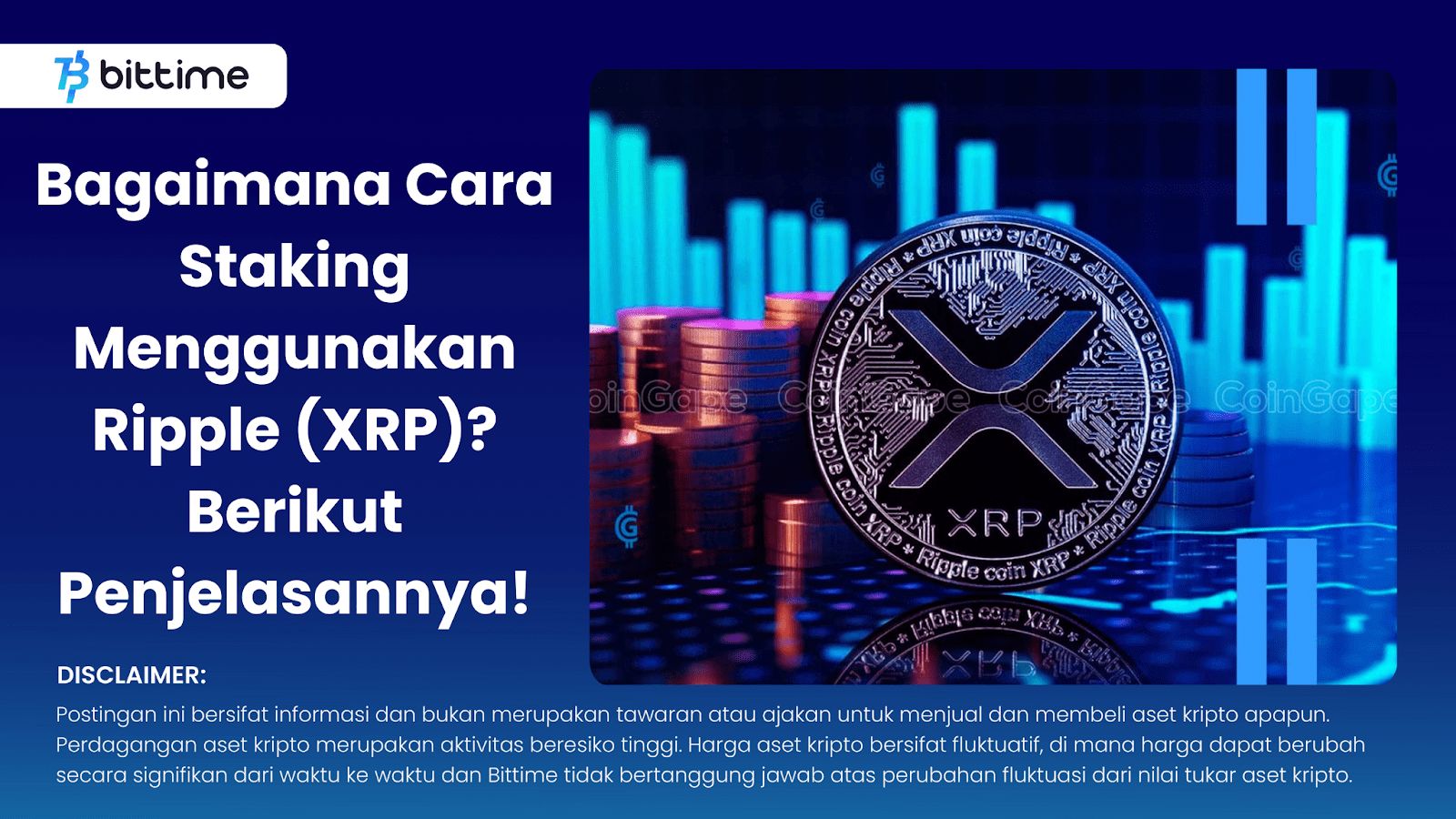 Bagaimana Cara Staking Menggunakan Ripple (XRP)? Berikut Penjelasannya