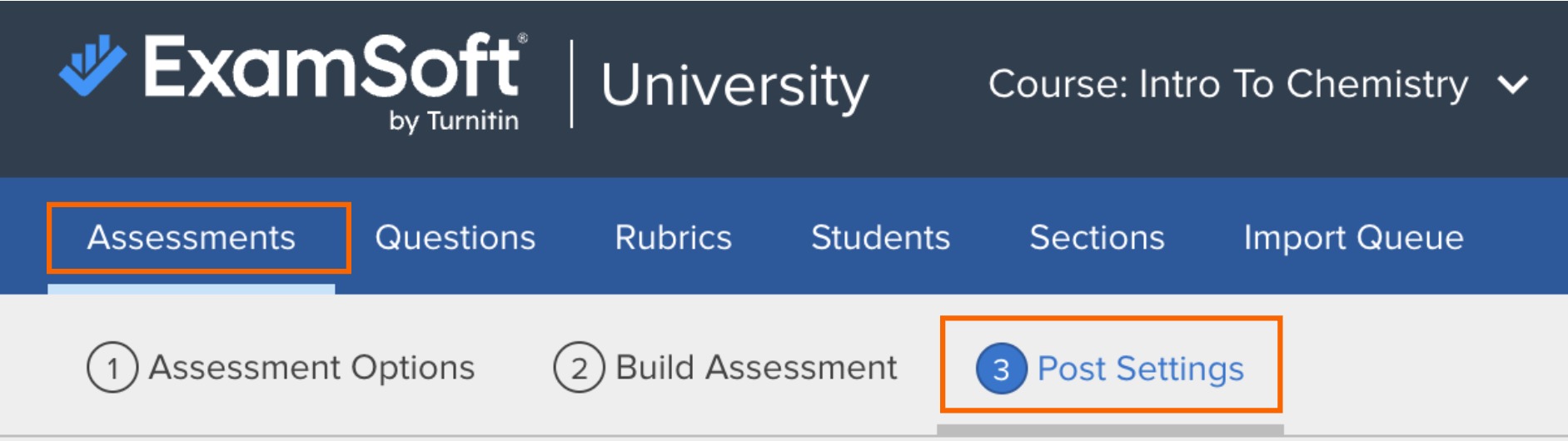Enterprise Portal Post an Assessment ExamSoft