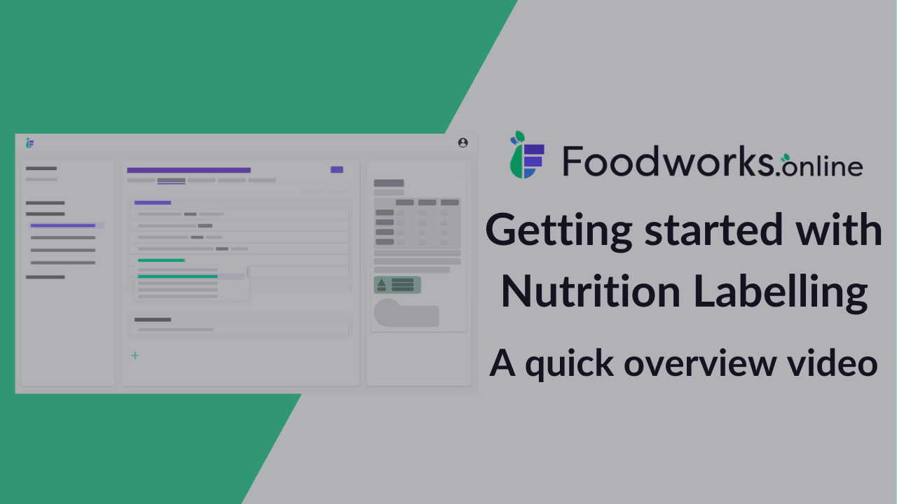 A quick overview video Foodworks Nutrition Labelling Foodworks