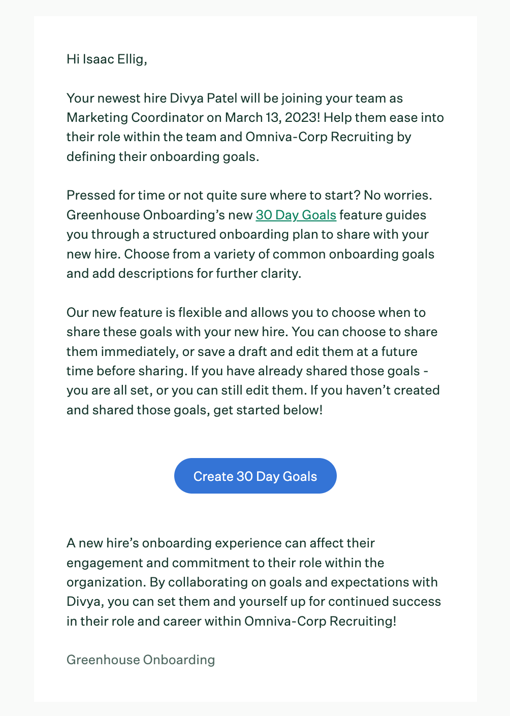 Goals for new hires email notifications Greenhouse Support