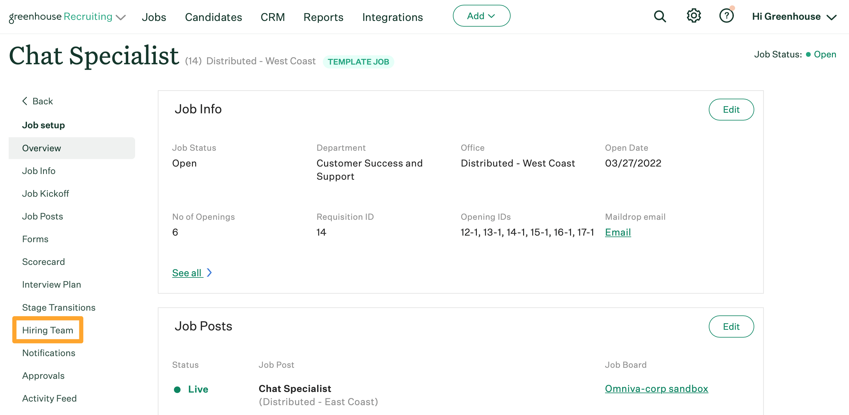 Hiring team role: Hiring manager – Greenhouse Support