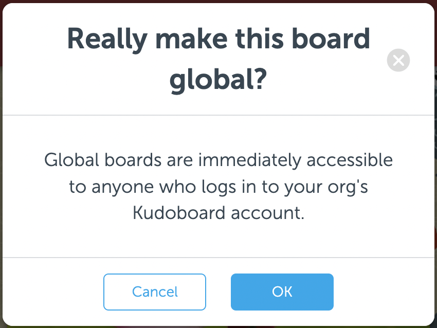 How does the Global setting work? Kudoboard