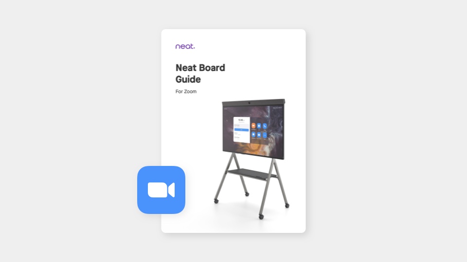 Neat Board user guide for Zoom Neat Support