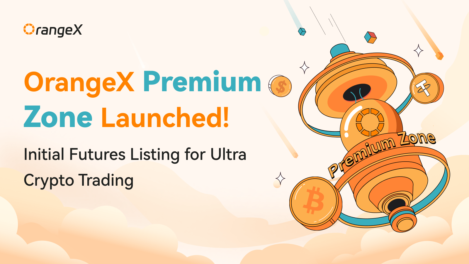 Announcing OrangeX Premium Zone! Your Gateway to Ultimate Crypto Trading OrangeX
