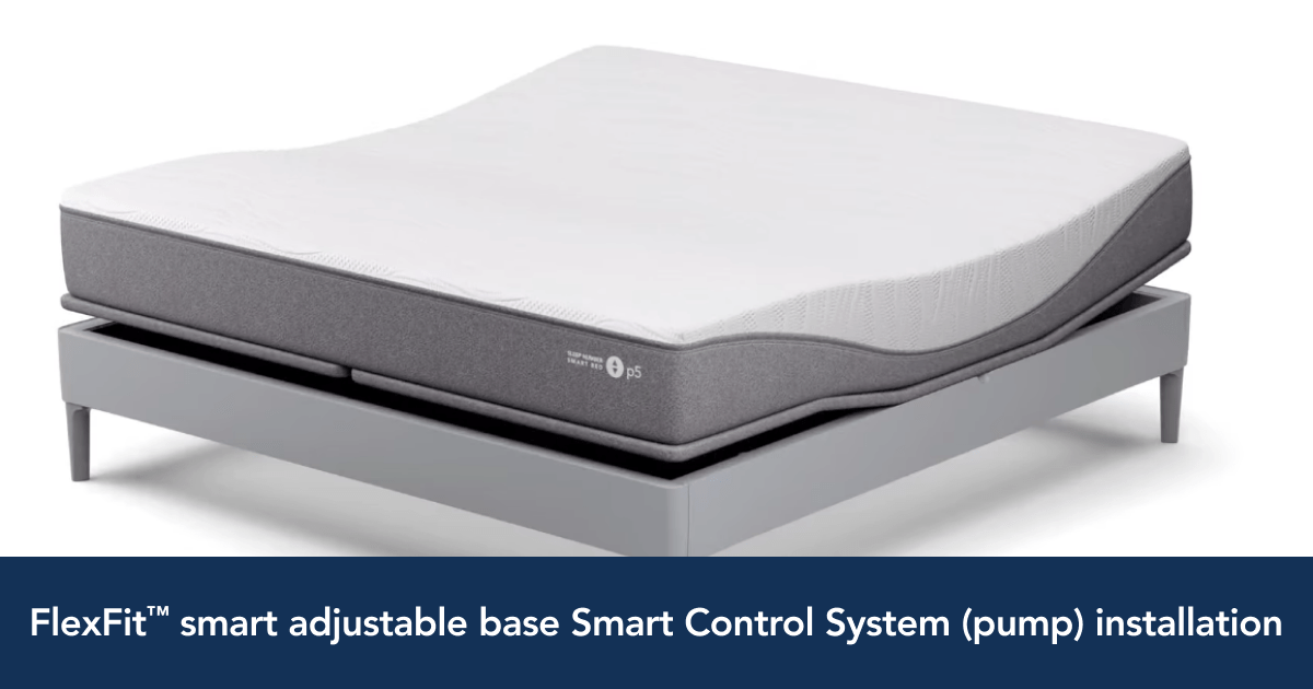 Sleep Number® smart bed Air Systems Installation Guide Sleep Number