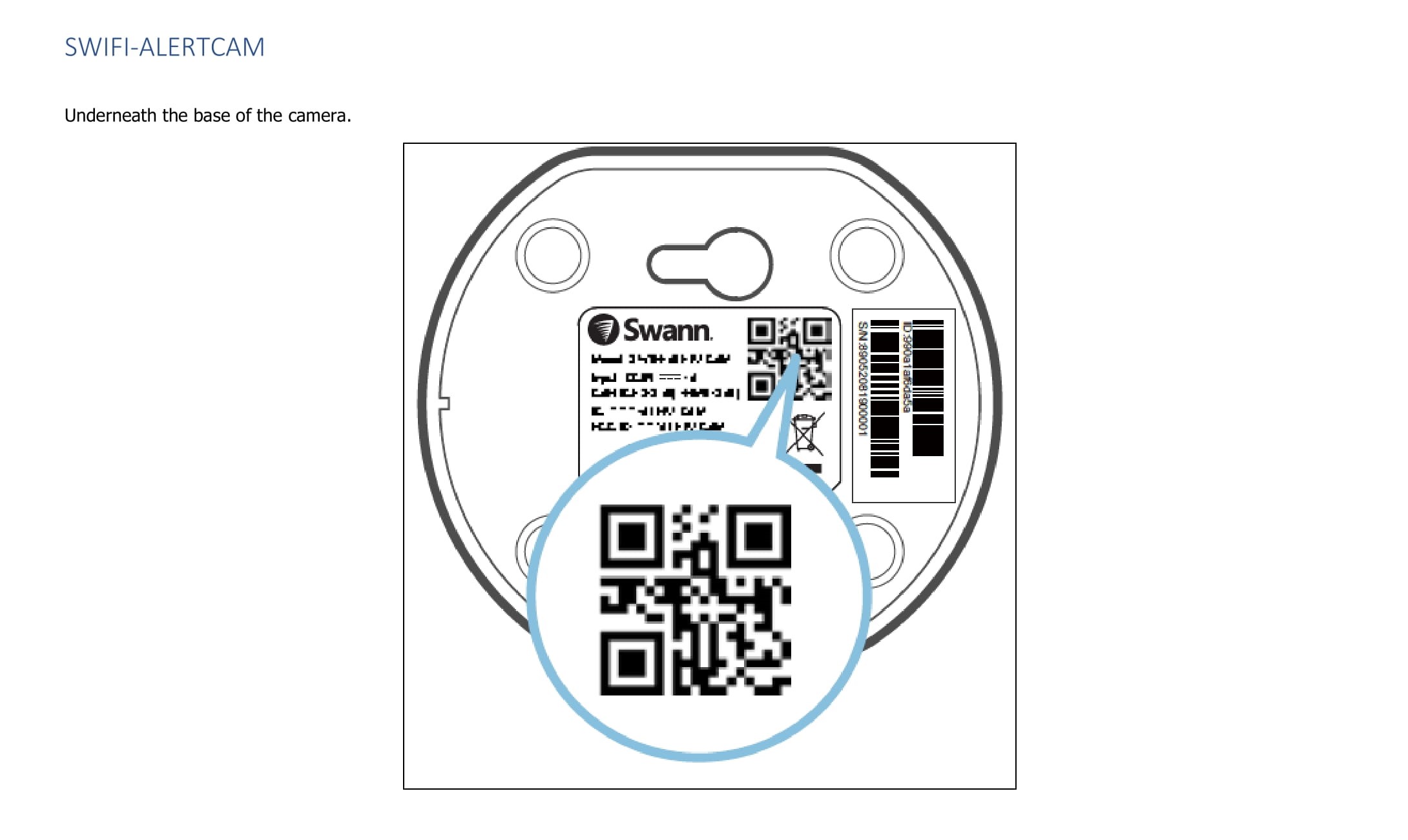 Where to get the QR Code for pairing in Swann Security app Swann