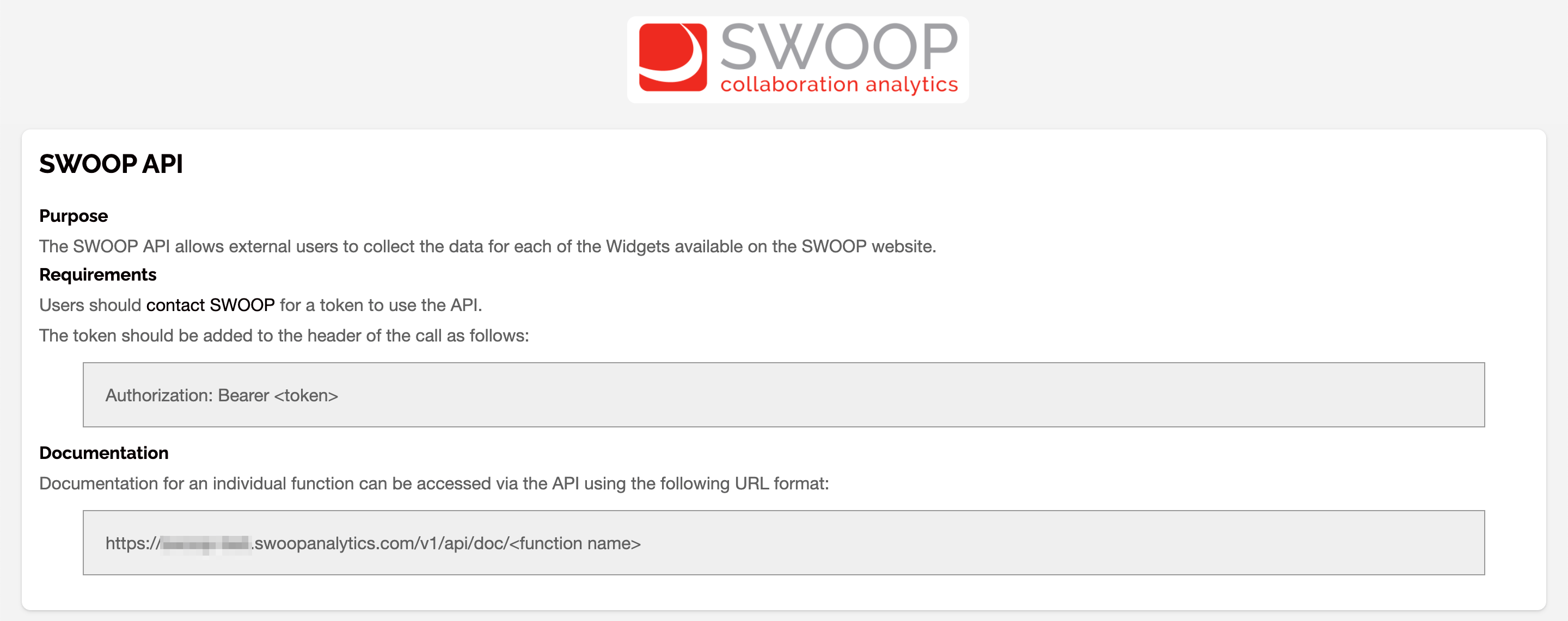API Introduction Export and integrate SWOOP with other data SWOOP
