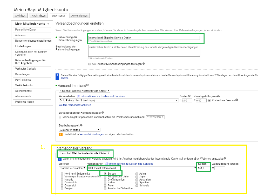 Ebay Versand Einstellungen mit Rahmenbedingungen interpret Help Center