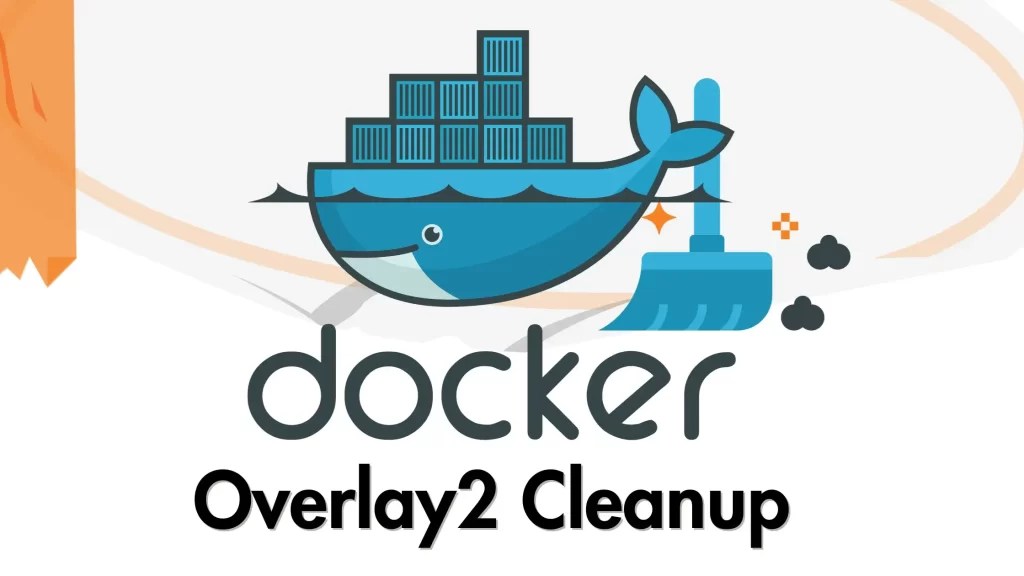 Docker overlay2 cleanup
