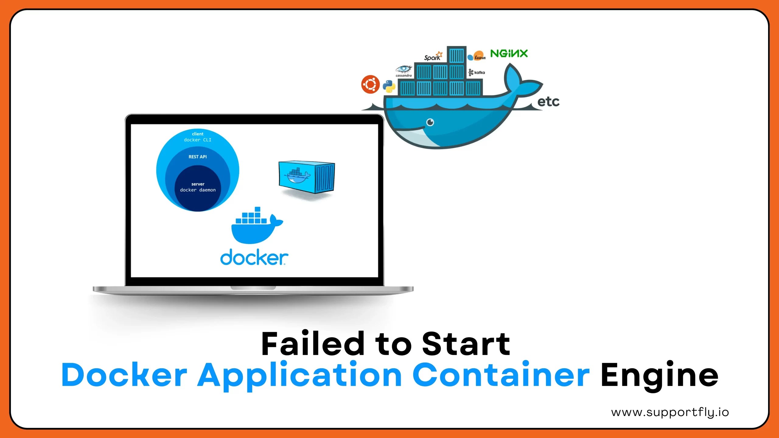 How to Fix "Failed to Start Docker Application Container Engine" Error