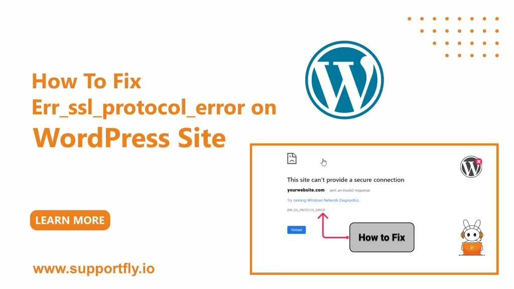 How To Fix err_ssl_protocol_error on WordPress Site