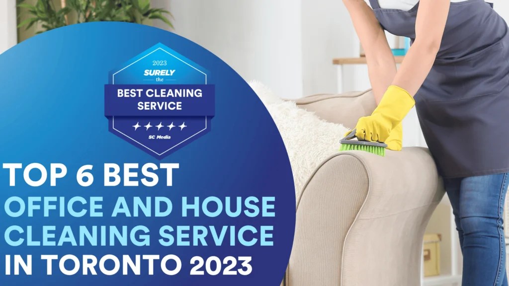 6 Best Office and House Cleaning Services Toronto 2023 Sureclean