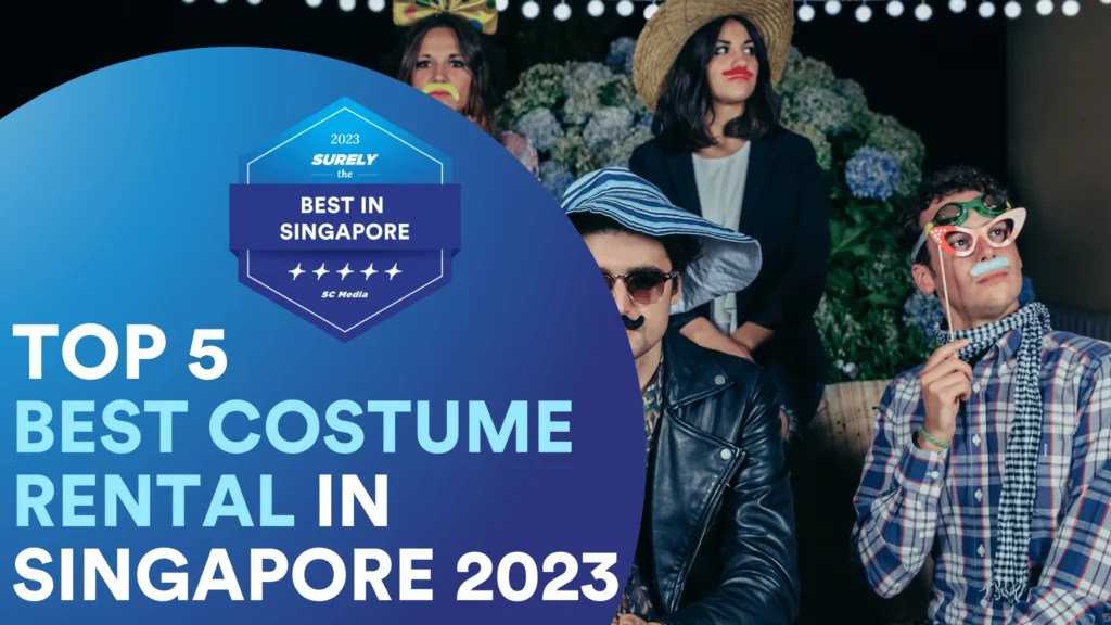 Top 5 Costume Rental Services in Singapore 2023 Sureclean