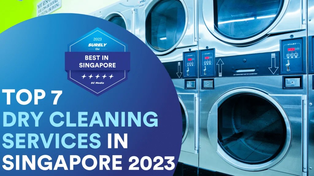 Top 7 Best Fussfree Dry Cleaning in Singapore 2023 Sureclean