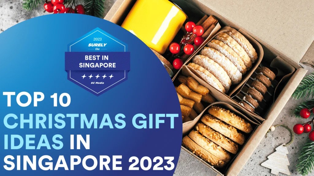 Top 10 Hottest Christmas Gift and Trends in Singapore for 2023