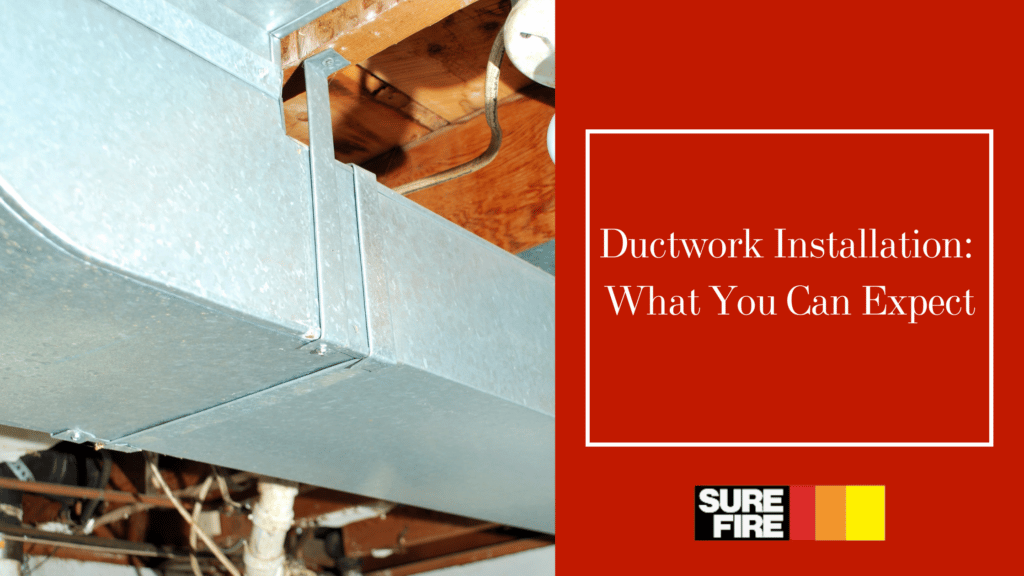 Ductwork Installation What You Can Expect SureFire HVAC