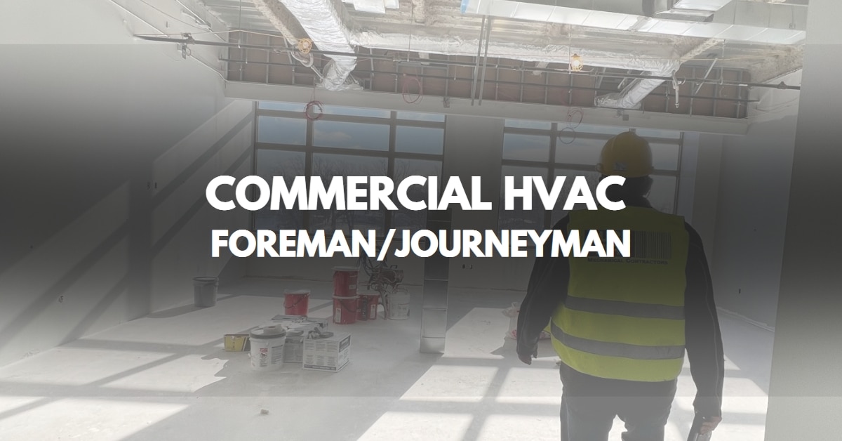 Commercial HVAC Foreman/Journeyman SureFire