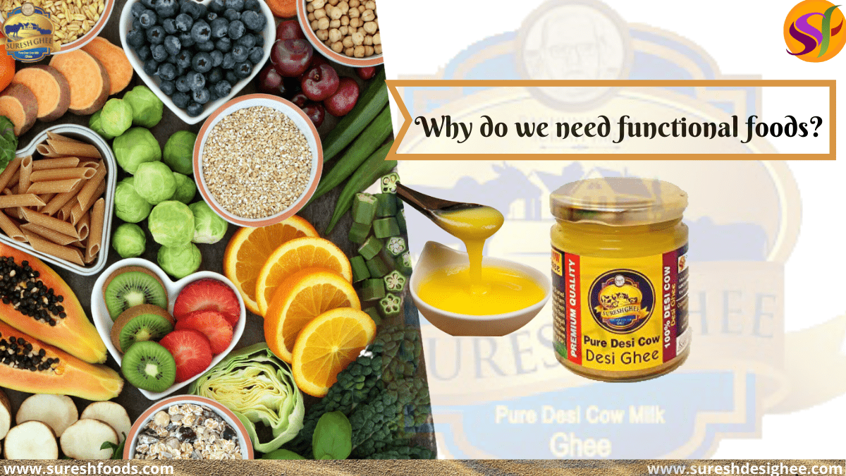 What Is Functional Foods and How They Help You