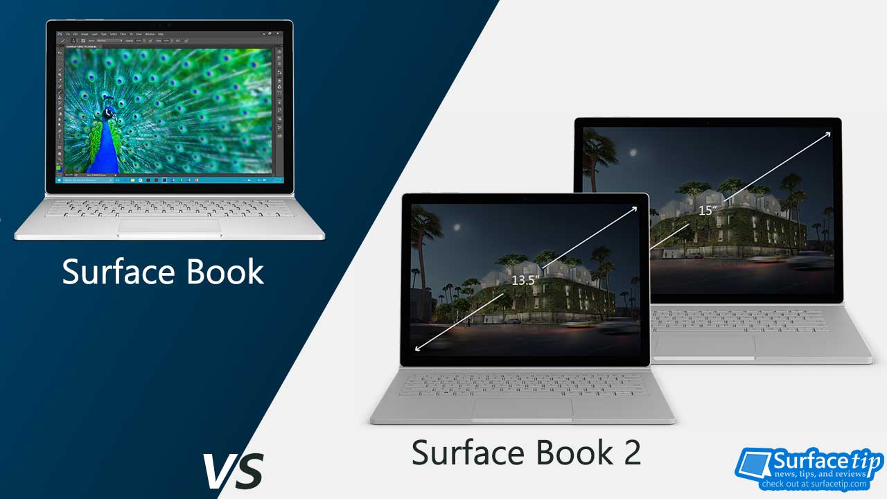 Surface Book 2 vs Surface Book Detailed Specs Comparison SurfaceTip
