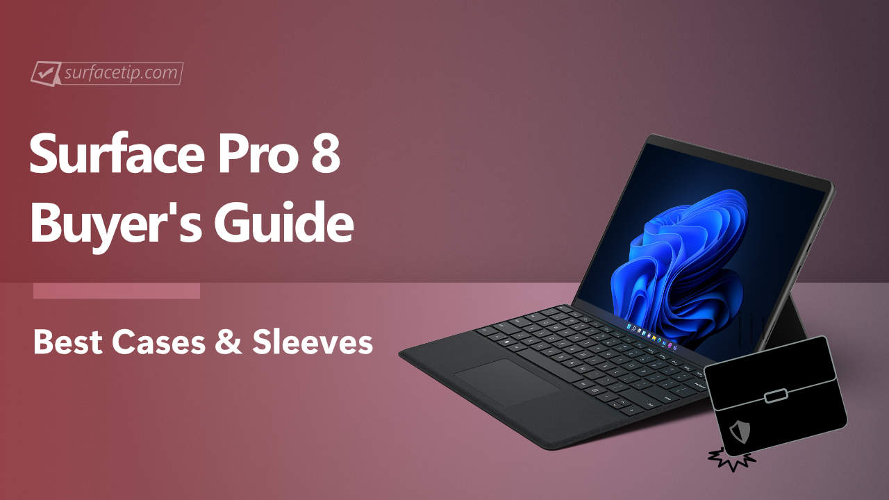 Best Surface Pro 8 Cases and Covers 2021 LaptrinhX / News