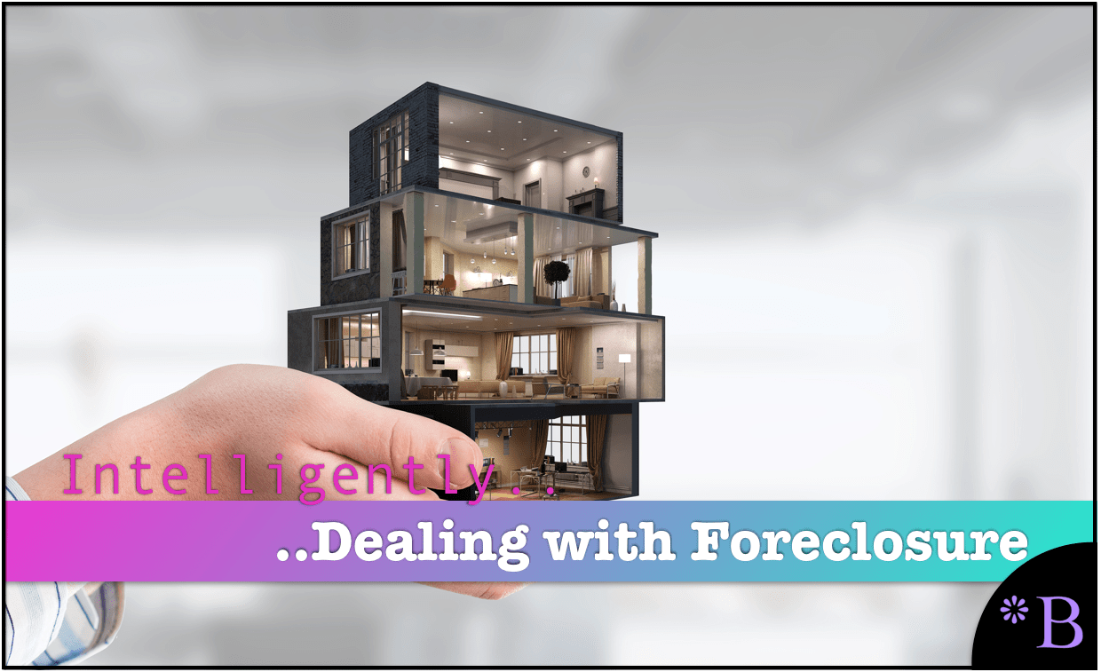 How to Most Effectively Manage the Foreclosure Process Brightwork
