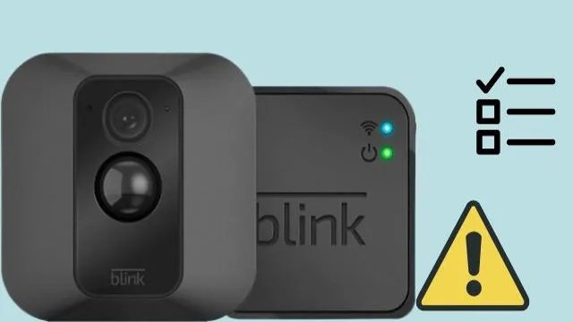 Fix Your Blink Cameras: Troubleshooting Tips for Blink Cameras Not