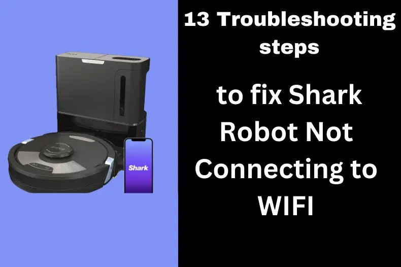 How to Change WiFi on Shark Robot App: A Step-by-Step Guide