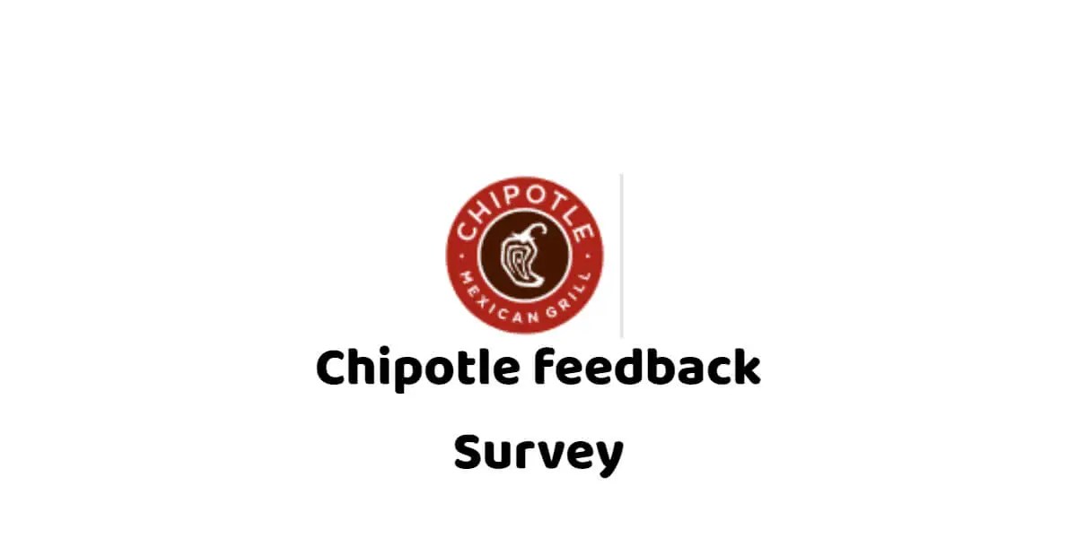 Chipotle Customer Survey Win Burritos