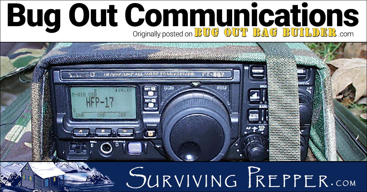 Bug Out Communications Surviving Prepper