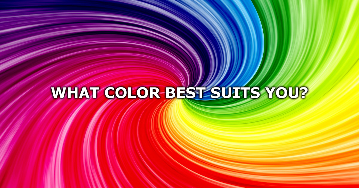 What Color Best Suits You?