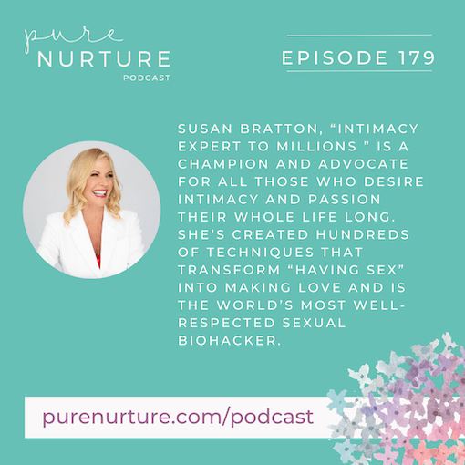 Pure Nurture | Susan Bratton