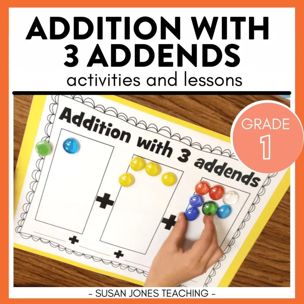 Addition With 3 Addends {Activities & Assessments} - Susan Jones