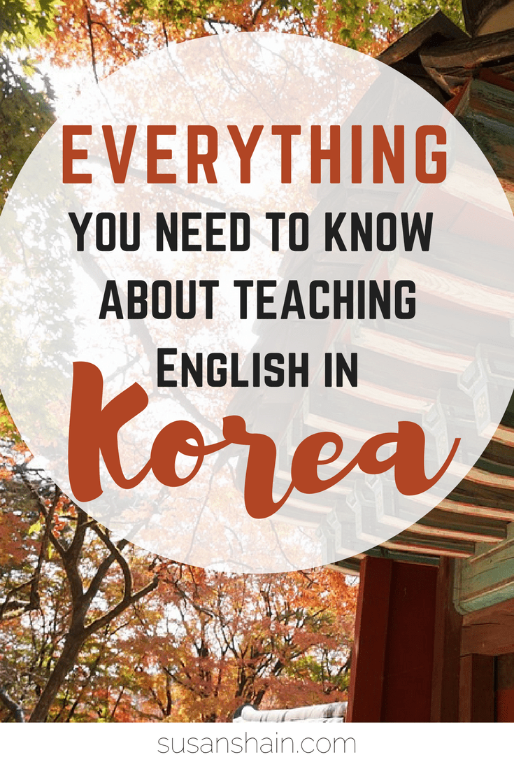Teaching English in Korea Everything You Need to Know