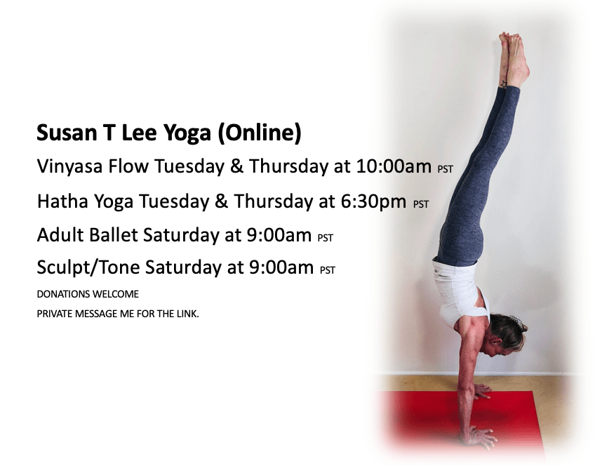 Online “live” streaming yoga classes! Susan T Lee