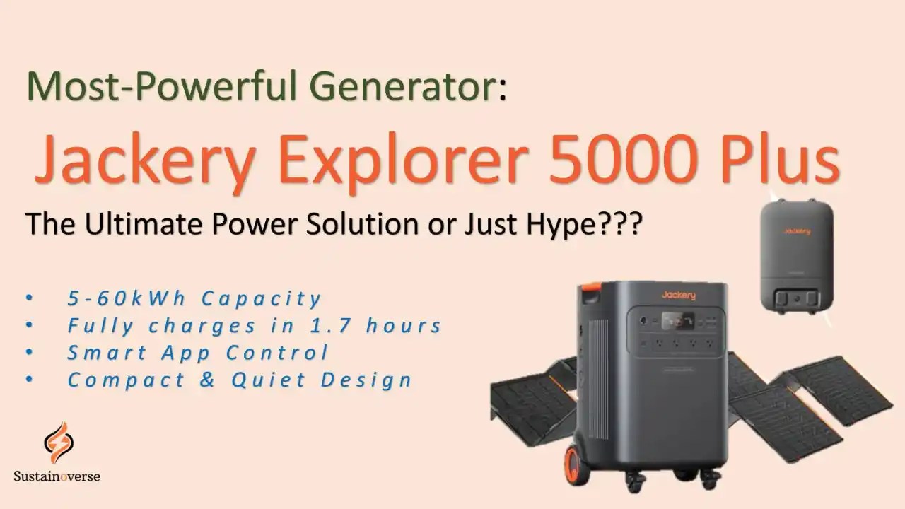 Jackery Explorer 5000 Plus Review The Ultimate Power Solution or Just