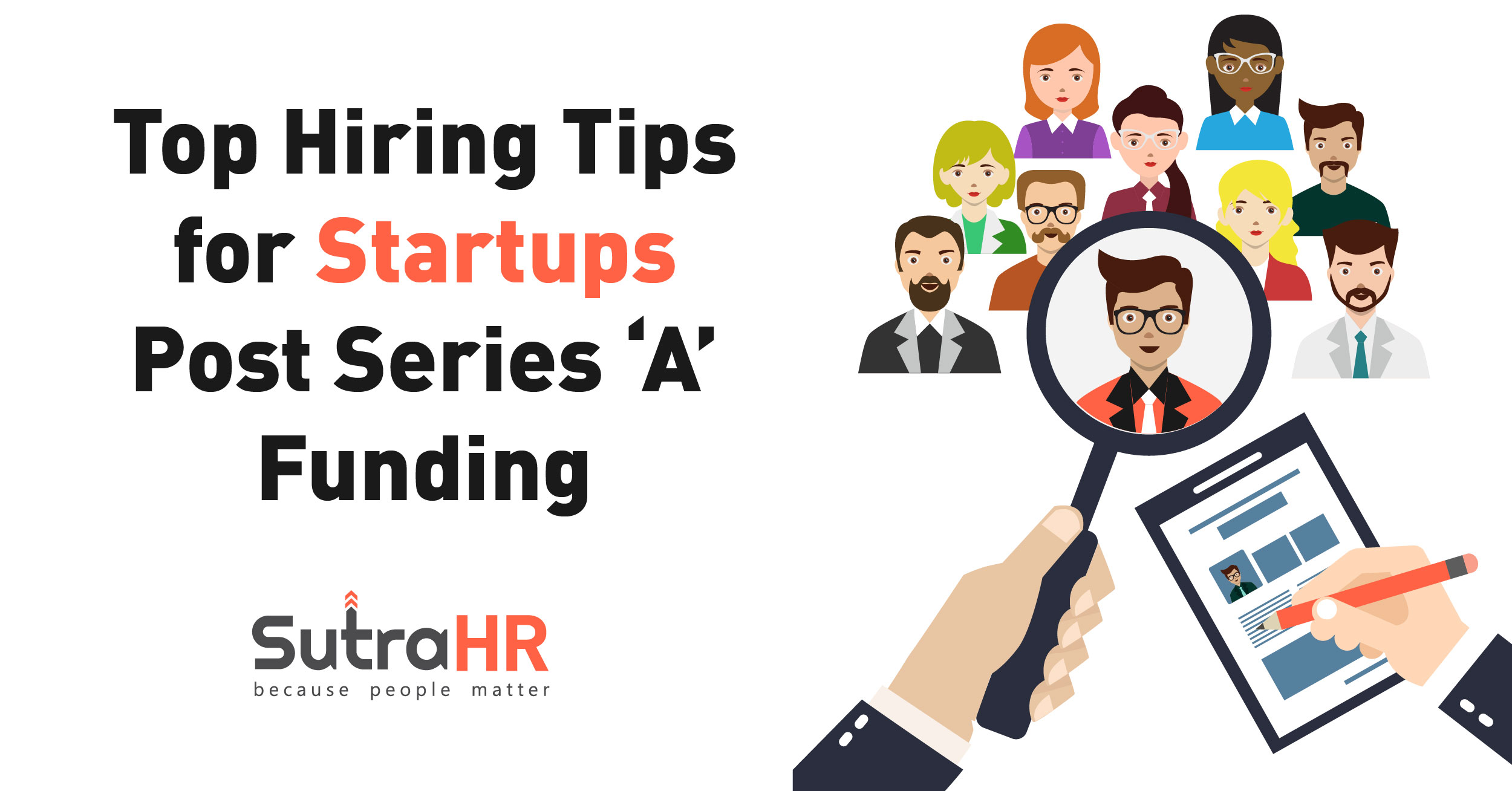 Top Hiring Tips For Startups Post Series ‘A’ Funding TheRodinhoods