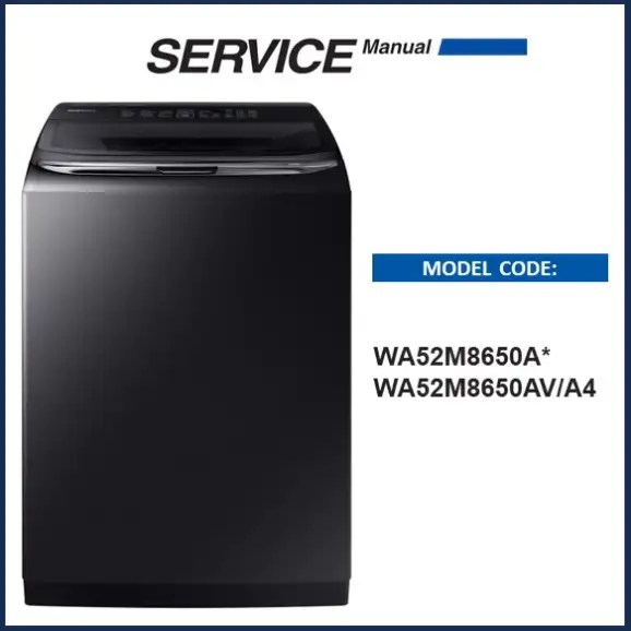 Samsung WA52M8650A Washing Machine Service Manual Download Now