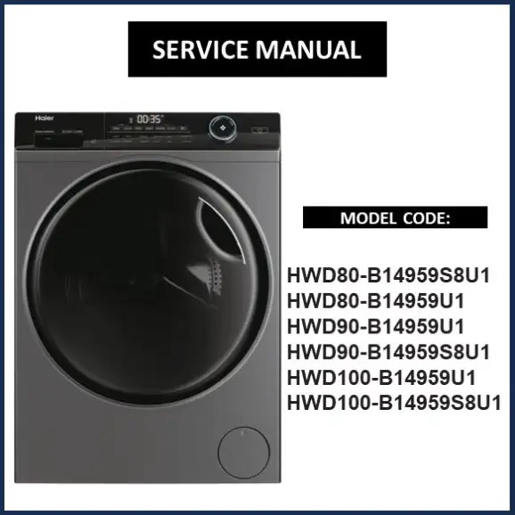 Haier HWD90B14959S8U1 Washing Machine Service Manual Download Now