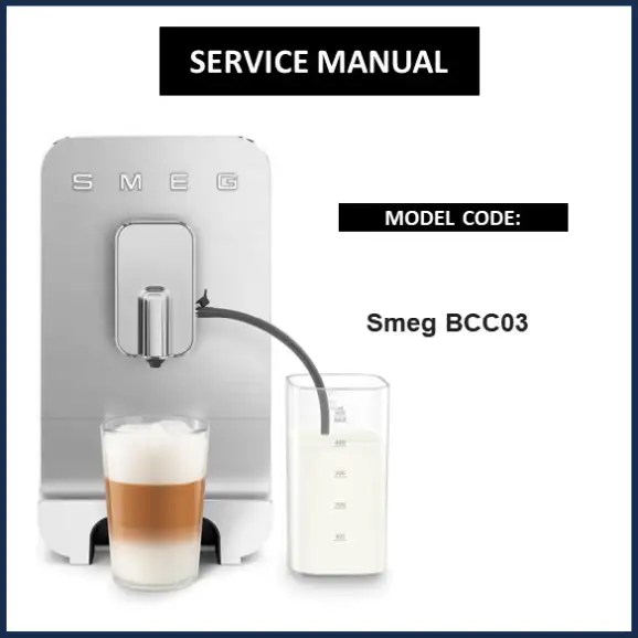 Smeg BCC03 Service Manual Download Now