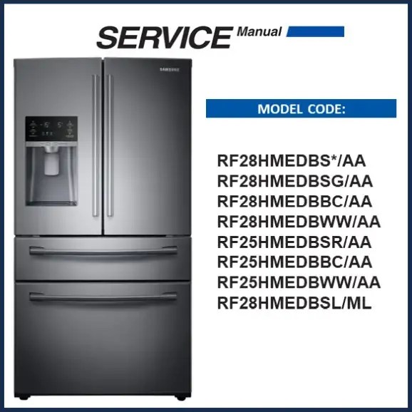Samsung RF28HMEDBSG Service Manual Download Now